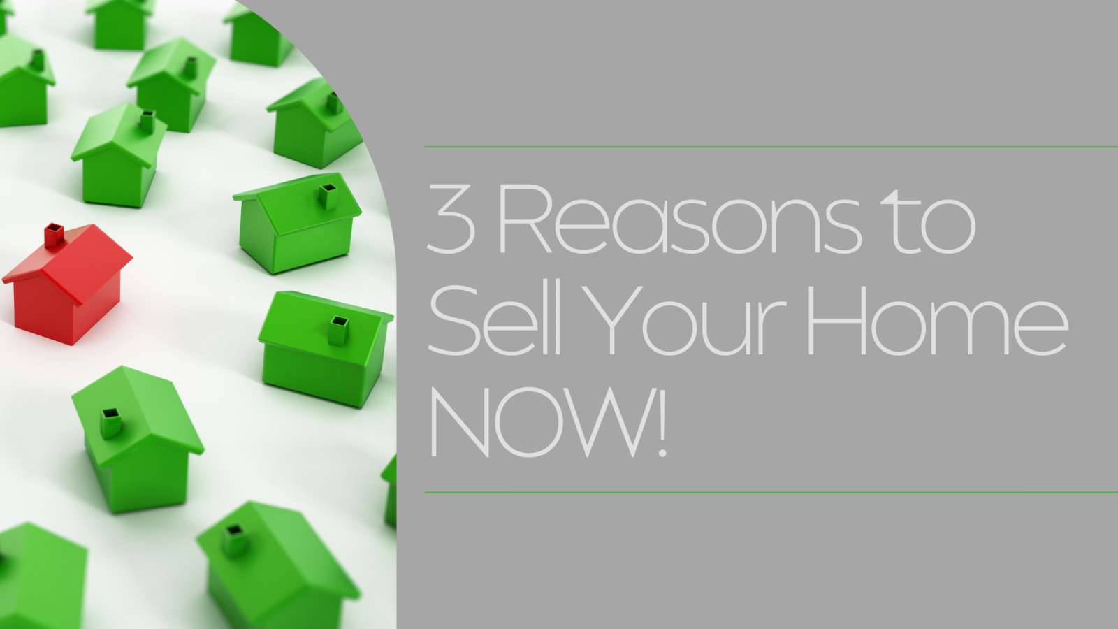3 Reasons to Sell Your Home NOW The Vince Carter Team at Carter